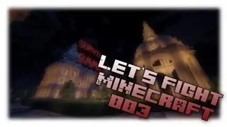 Let's Fight Minecraft #003 - LucPlays der Cheater