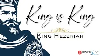 King vs King: King Hezekiah | Josh Sanders | 7th Dec 2025