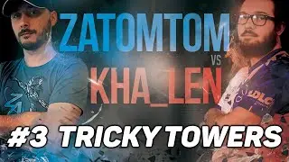 QPBT #1 ZATomTom vs Kha_LeN - #3 Tricky Towers