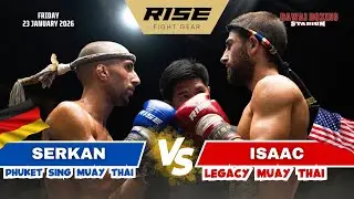 🇺🇸 USA vs Germany 🇩🇪 | ISAAC (Legacy Muay Thai) vs SERKAN (Phuket Sing Muay Thai)