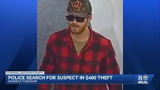 Police seek help identifying suspect in Warwick Township theft
