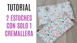 COMO HACER 2 ESTUCHES con 1 sola  remallera!! Fácil y rápido 