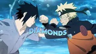Diamonds (Remix) - Naruto 「AMV」