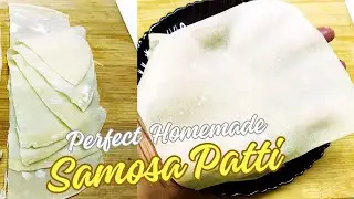 Homemade Samosa Patti and Roll Patti Perfect Recipe by Feryal | Ramzan Special