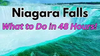 2 Days in Niagara Falls Canada | Best Things to Do & See!
