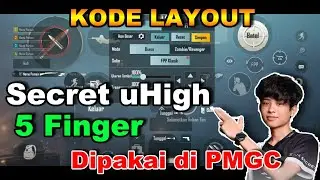 Kode Layout Secret uHigh Terbaru dipakai di PMGC - Enak untuk 5 Jari for Nub