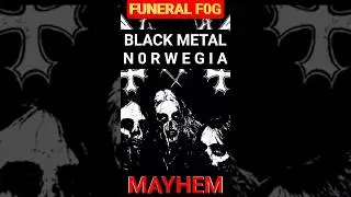 MAYHEM &mdash; FUNERAL FOG #blackmetal #deathmetal #norwegianblackmetal #mayhem #demysteriisdomsathanas 🖤🎧