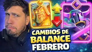 Cambios de balance FEBRERO | Clash Royale (buffs y nerfs)