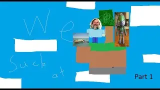 We suck at sky block part 1: THE NETHER