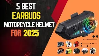 Best Earbuds for motorcycle helmet 2025 | My Honest Reviews