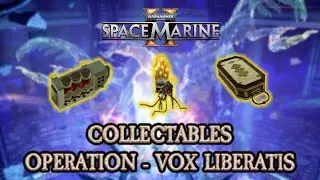 Space Marine 2 - ALL Armoury Data, Gene Seed & Guardian Relic Locations - OPERATION VOX LIBERATIS