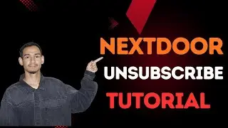 Nextdoor Tutorial &ndash; Stop Notifications & Unsubscribe Easily
