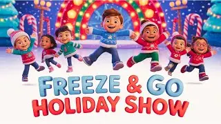 Freeze & Go Holiday Show ❄️ Stop and Go Movement Song for Kids | Winter Fun