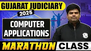 Gujarat Judiciary Exam 2025 | Computer Applications | Marathon Class | Judiciary By PW