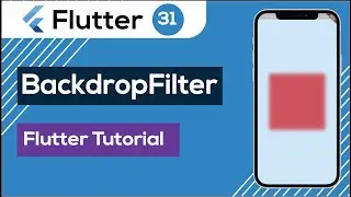 31. BackdropFilter in flutter | flutter bangla tutorial