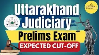 Uttarakhand Judiciary Prelims 2025 | Expected Cutoff & Paper Analysis | Paathshala Classes.