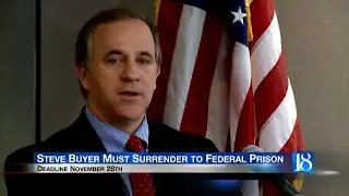 Former Congressman Steve Buyer must surrender to federal prison next month