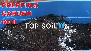 Preparing The Garden Soil For Planting Vegetables | Container Garden/ Tommy Bites Carolina Homestead