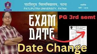 patliputra university pg 3rd semester schedule || ppu pg 3rd semt exam date sheet|| ppu exams||ppu||