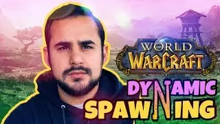 Dynamic Spawning in Classic WoW