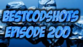 BestCodShots | EPISODE 200 by FloboFilms