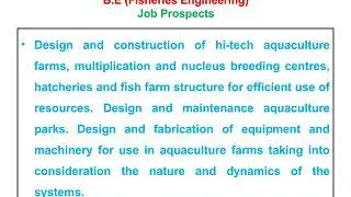 B.E (Fisheries Engineering)Job Prospects