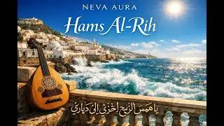Hams Al-Rih (همس الريح)  Arabic Song About Longing & Home  Neva Aura