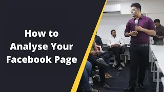 How to Analyse Your Facebook Page Using Audience Insights Tool