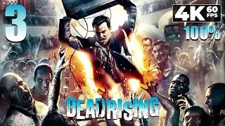 Dead Rising (PC) - 4K60 Walkthrough (100%) Part 3 - Day 3