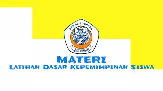 Materi Latihan Dasar Kepemimpinan Siswa (Leadership)