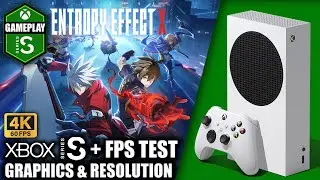 BlazBlue Entropy Effect X - Xbox Series S Gameplay + FPS Test