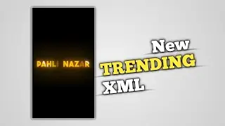 New Trending XML File Link | Alight Motion XML Link
