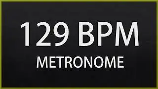 129 BPM - METRONOME