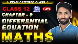 Differential Equation Questions Practice | Class 12 Maths Chapter 9 🔥 Abhijeet Sir