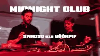 NIGHTNMER : MIDNIGHT CLUB | BOORPIF B2B SANDSO
