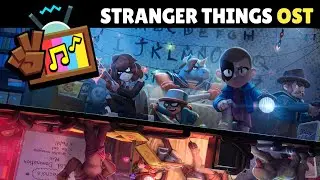 STRANGER THINGS (Battle 3) | Brawl Stars OST