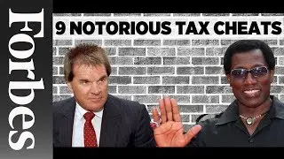 9 Notorious Tax Cheats | Forbes