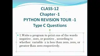 Class 12- CS - Python Revision Tour 1 -  Type c questions - Sumitha Arora