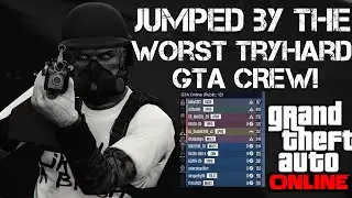 THE WORST GTA 5 TRYHARD CREW JUMPED ME & A FRIEND 10v2! (GTA ONLINE)