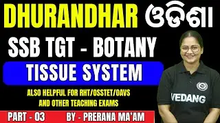Odisha SSB TGT Botany Question Analysis 🔥 | Class 3 | Latest Exam Pattern & Important Questions