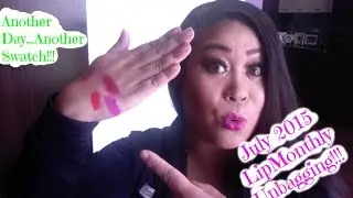 July 2015 Lip Monthly Unbagging
