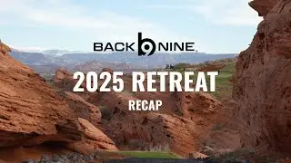 2025 Back Nine Retreat