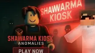 Playing shawarma anomoli