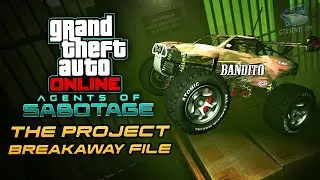Grand Theft Auto V Enhanced: Agents of Sabotage - The Project Breakaway File