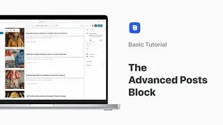 The Advanced Posts Block | Basic Tutorial | Blocksy 2