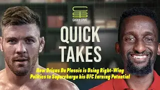 Dricus Du Plessis & Right-Wing Politics | Quick Takes | @CashNSport