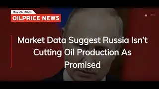 Russian Oil Export Reality: Rising Against Reduction Claims