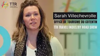 Sarah Villechevrolle, Office de Tourisme du Cotentin - Travel Industry Roadshow