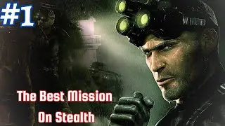 Tom Clancy's Splinter Cell: Chaos Theory PC Gameplay Walkthrough Part 1 | Hope This Game Will Fixed