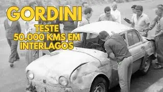 GORDINI - TESTE DE RESIST&Ecirc;NCIA DE 50.000 KMS EM INTERLAGOS